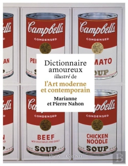 Bertrand.pt - Dictionnaire Amoureux Illustre De L'Art Moderne Et Contemporain