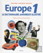 Dictionnaire Amoureux Illustré D'Europe 1