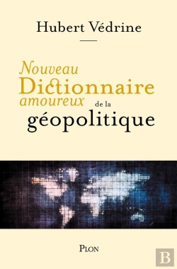 Bertrand.pt - Dictionnaire Amoureux : Nouveau Dictionnaire Amoureux De La Géopolitique