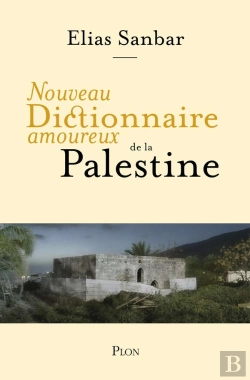 Bertrand.pt - Dictionnaire Amoureux : Nouveau Dictionnaire Amoureux De La Palestine