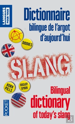 Bertrand.pt - Dictionnaire Bilingue De L'Argot D'Aujourd'Hui
