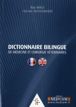 Bertrand.pt - Dictionnaire Bilingue De Médecine Et De Chirurgie Vétérinaire