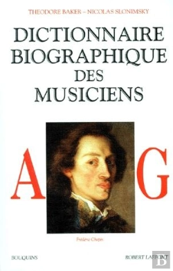 Bertrand.pt - Dictionnaire Biographique Des Musiciens T.1