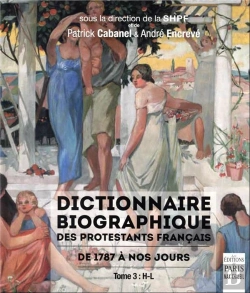 Bertrand.pt - Dictionnaire Biographique Des Protestants Français De 1787 À Nos Jours Tome 3 : H-L