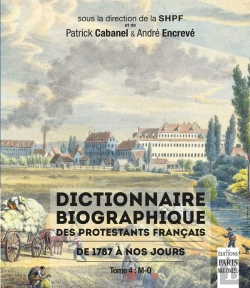 Bertrand.pt - Dictionnaire Biographique Des Protestants Français De 1787 À Nos Jours Tome 4 : M-Q
