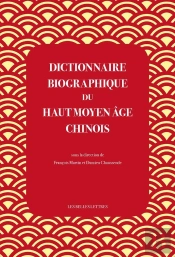 Dictionnaire Biographique Du Haut Moyen Âge Chinois