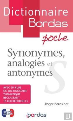 Bertrand.pt - Dictionnaire Bordas Poche : Synonymes, Analogies Et Antonymes