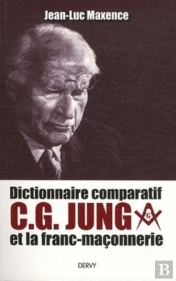 Bertrand.pt - Dictionnaire Comparatif C. G. Jung Et La Franc-Maçonnerie