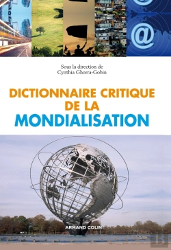 Bertrand.pt - Dictionnaire Critique De La Mondialisation (2e Édition)