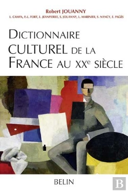 Bertrand.pt - Dictionnaire Culturel De La France Au Xx Siècle