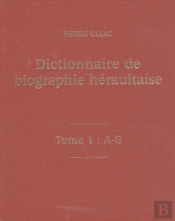 Bertrand.pt - Dictionnaire De Biographie Héraultaise T.1 : A-G