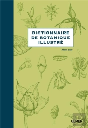 Dictionnaire De Botanique Illustré