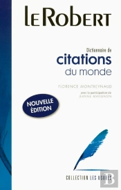 Dictionnaire De Citations Du Monde (Édition 2008)