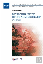 Dictionnaire De Droit Administratif (3e Édition)