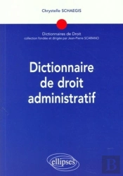 Dictionnaire De Droit Administratif