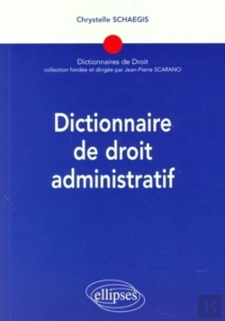 Bertrand.pt - Dictionnaire De Droit Administratif