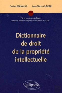 Bertrand.pt - Dictionnaire De Droit De La Propriété Intellectuelle