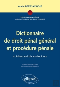 Bertrand.pt - Dictionnaire De Droit Pénal Et Procédure Pénale - 6e Édition