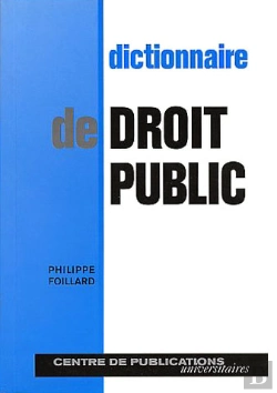 Bertrand.pt - Dictionnaire De Droit Public