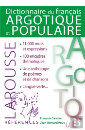 Dictionnaire De Français Argotique Et Populaire