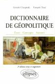 Dictionnaire De Géopolitique - 2e Édition Revue Et Augmentée