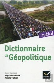Dictionnaire De Geopolitique
