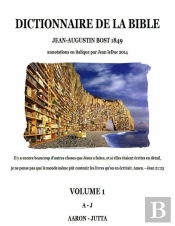 Dictionnaire De La Bible - Volume 1