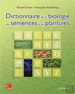 Bertrand.pt - Dictionnaire De La Biologie Des Semences Et Des Plantules