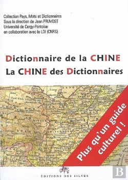 Bertrand.pt - Dictionnaire De La Chine ; La Chine Des Dictionnaires