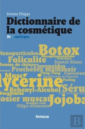 Dictionnaire De La Cosmétique