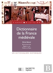 Dictionnaire De La France Medievale
