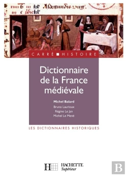Bertrand.pt - Dictionnaire De La France Medievale