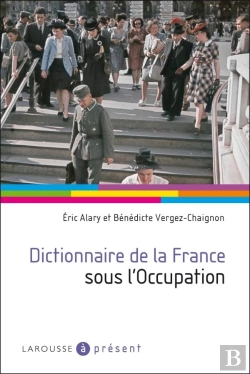 Bertrand.pt - Dictionnaire De La France Sous L'Occupation