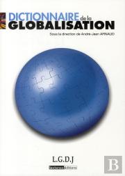 Dictionnaire De La Globalisation