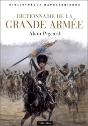 Dictionnaire De La Grande Armee