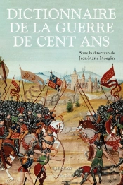 Dictionnaire De La Guerre De Cent Ans