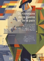 Dictionnaire De La Guerre Et De La Paix