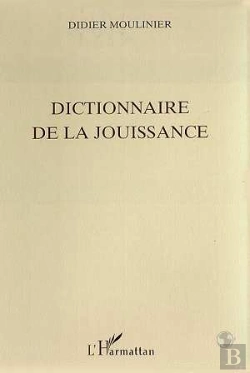 Bertrand.pt - Dictionnaire De La Jouissance
