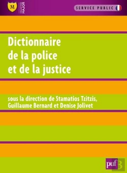 Bertrand.pt - Dictionnaire De La Justice Et De La Police