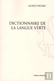Dictionnaire De La Langue Verte