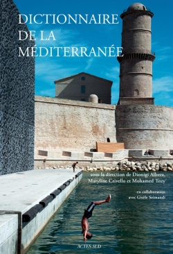 Bertrand.pt - Dictionnaire De La Méditerranée