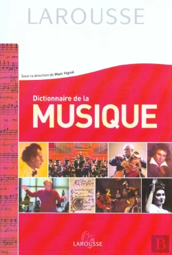 Bertrand.pt - Dictionnaire De La Musique ; Edition 2001-2002