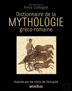 Bertrand.pt - Dictionnaire De La Mythologie Gréco-Romaine