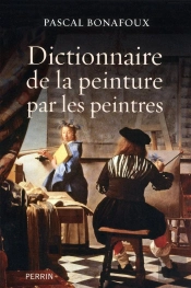 Dictionnaire De La Peinture Par Les Peintres