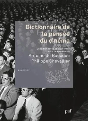 Dictionnaire De La Pensée Du Cinéma (2e Édition)
