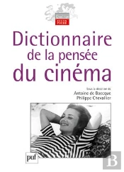 Dictionnaire De La Pensée Du Cinéma