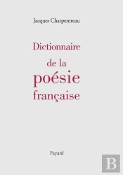 Dictionnaire De La Poesie Francaise