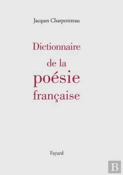 Bertrand.pt - Dictionnaire De La Poesie Francaise