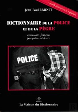 Bertrand.pt - Dictionnaire De La Police Et De La Pegre Americain/ Francais Et V.V (2e Édition)
