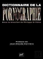 Dictionnaire De La Pornographie